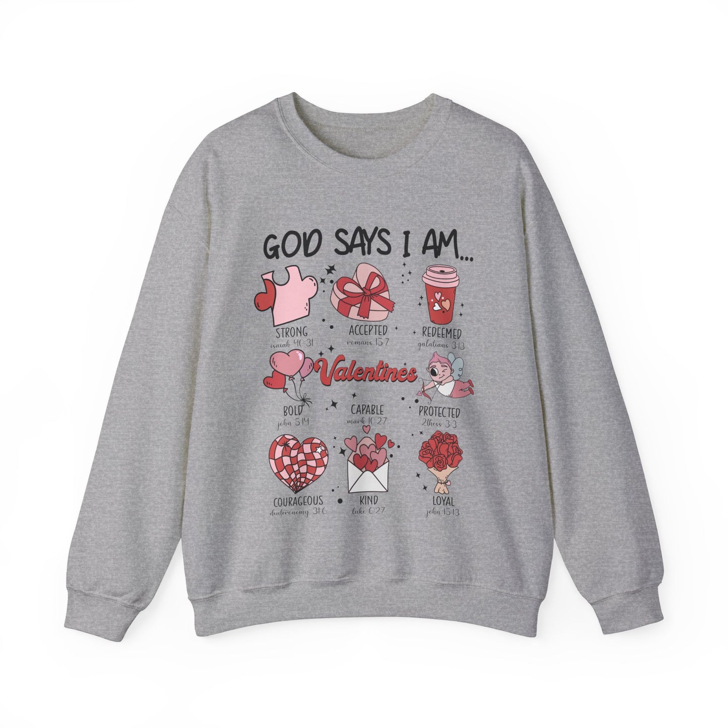 Christian Bible Verse Valentines Sweatshirt, God says I am Bible quotes Sweater, Biblical Affirmations quotes Top, Jesus Valentines day Tee