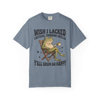 Funny Frog T-Shirt — "Wish I Lacked Critical Thinking Skills, Y'all Seem So Happy"
