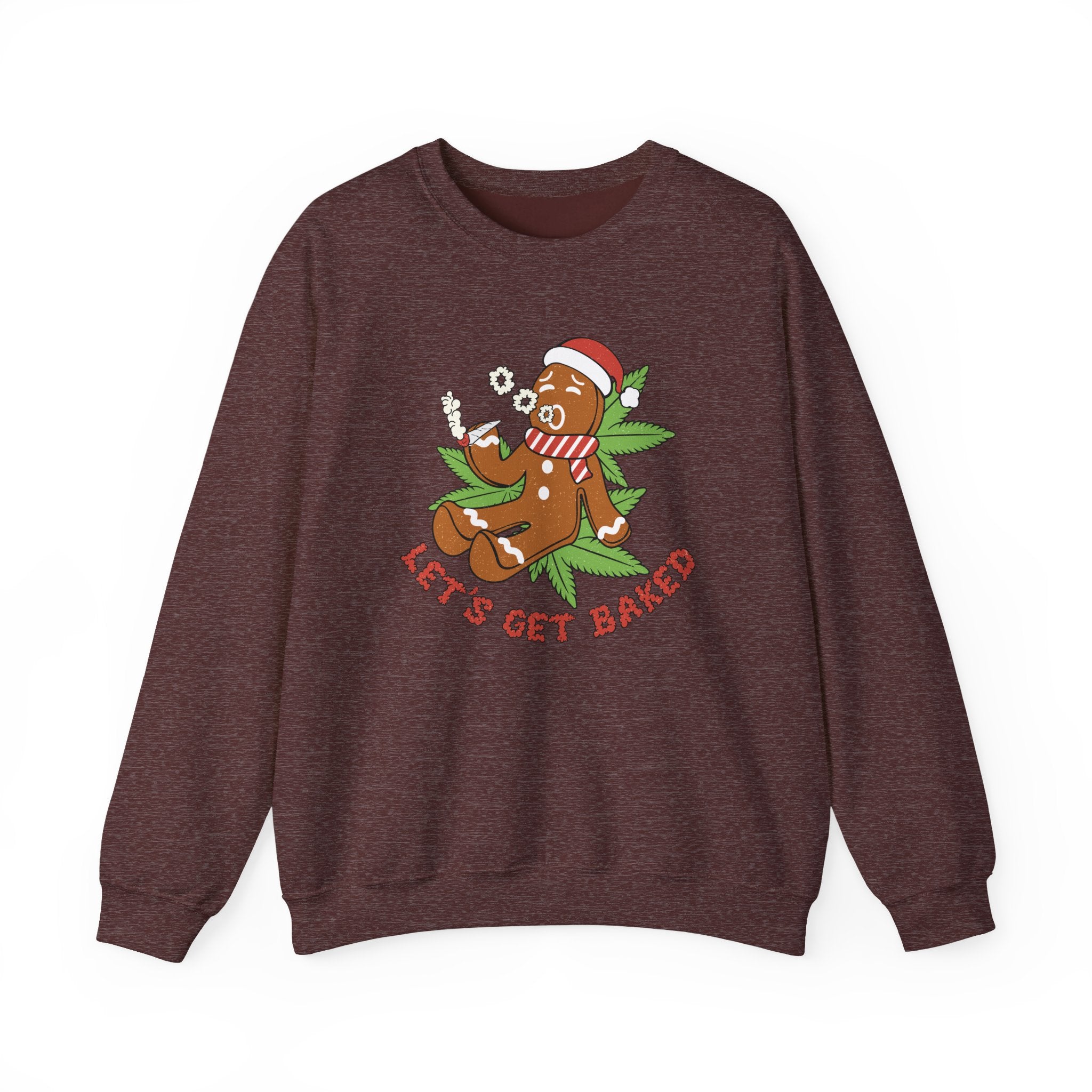 Let's Get Baked Sweatshirt – Funny Holiday Gingerbread Cannabis Crewneck
