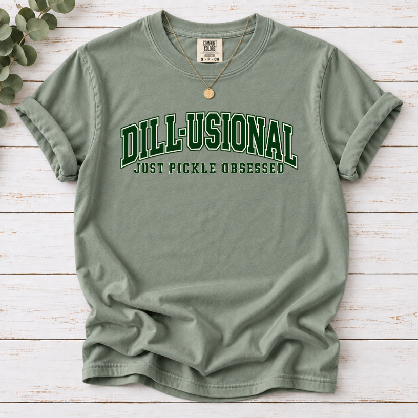 Dill-Usional T-Shirt — Funny Pickle Lover Graphic Tee