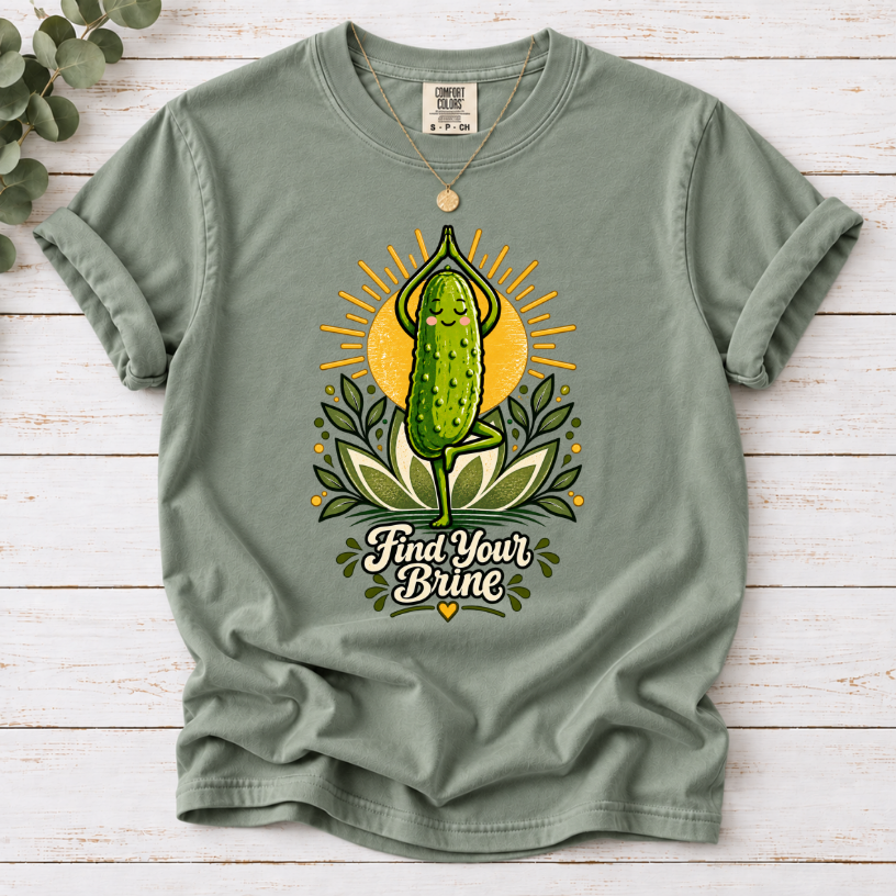 Find Your Brine Pickle Yoga T-Shirt