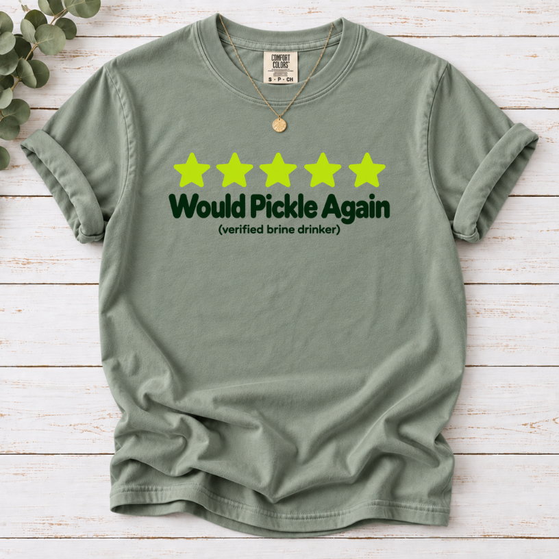 Would Pickle Again Shirt | Funny Five Star Review Pickle Lover Tee