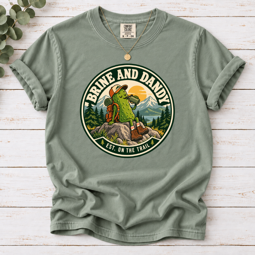 Brine and Dandy Pickle Hiking T-Shirt – Funny Outdoor Adventure Tee
