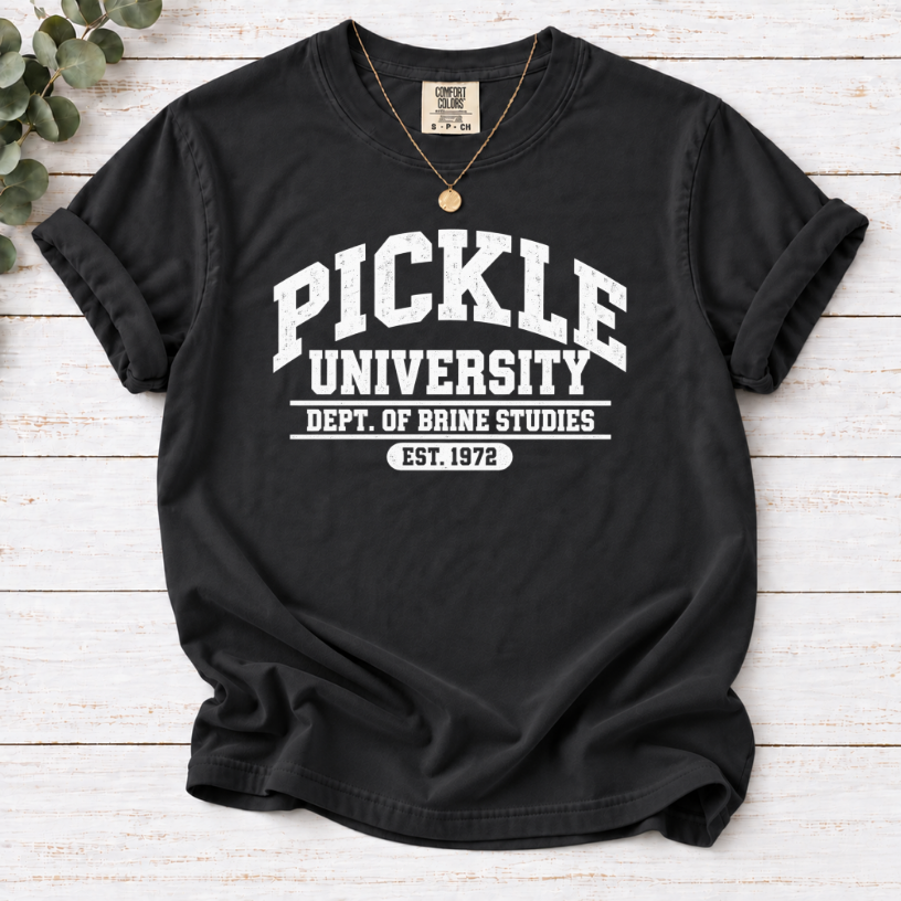 Pickle University Shirt | Dept. of Brine Studies Funny Collegiate Tee