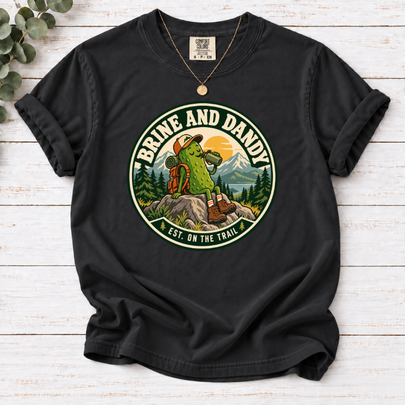 Brine and Dandy Pickle Hiking T-Shirt – Funny Outdoor Adventure Tee