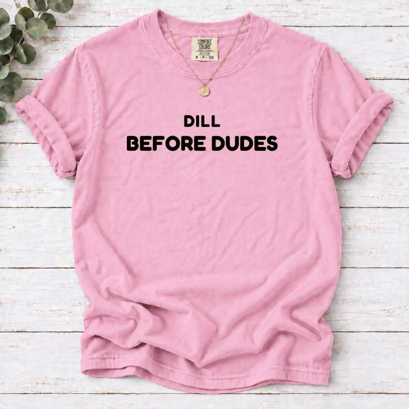 Dill Before Dudes graphic T-shirt in Blossom