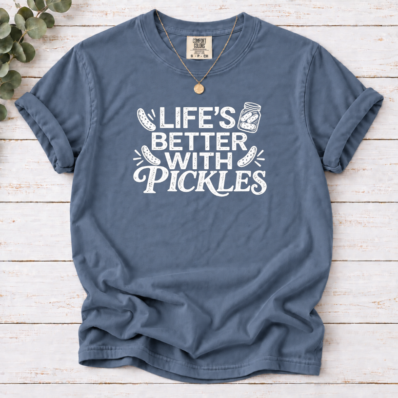 Life’s Better With Pickles T-Shirt – Funny Pickle Lover Tee