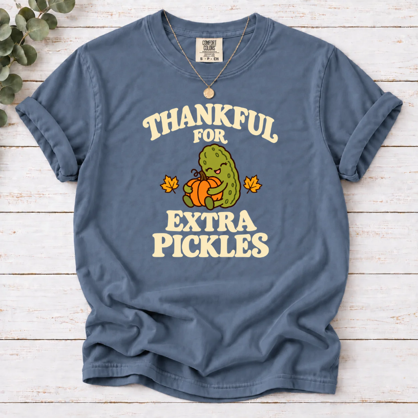 Thankful for Extra Pickles Shirt – Cute Fall Pickle Lover Tee