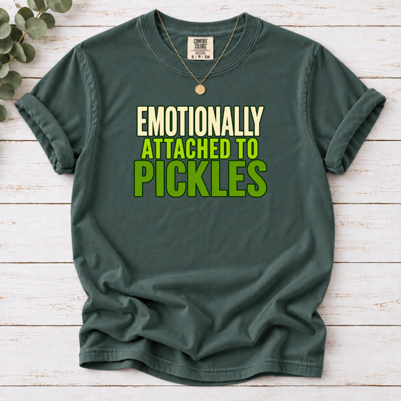 Emotionally Attached to Pickles T-Shirt – Funny Foodie Graphic Tee