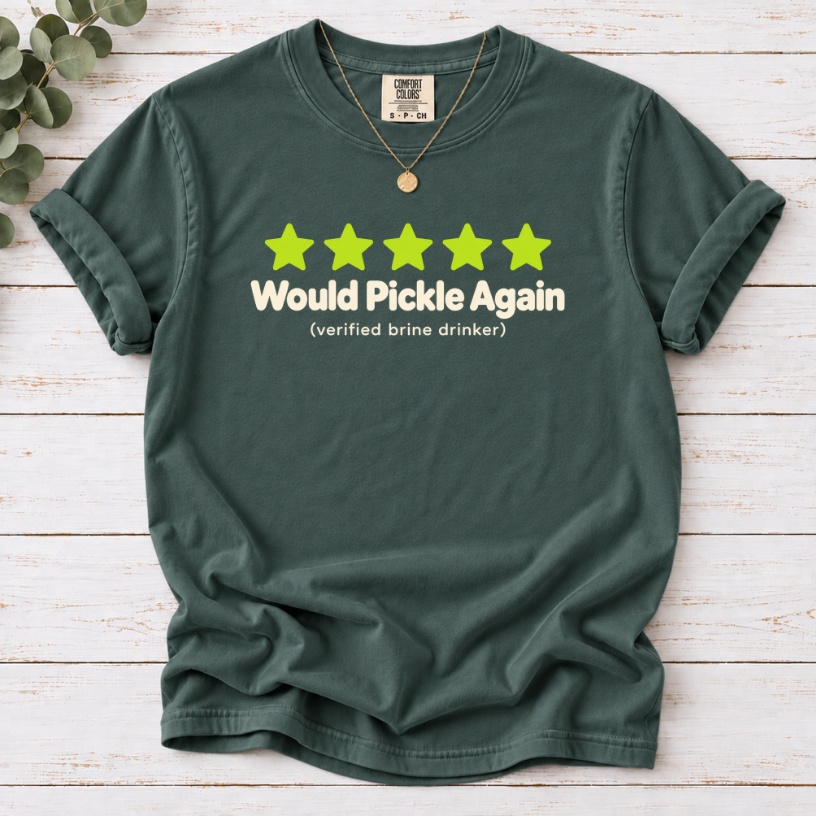 Would Pickle Again Shirt | Funny Five Star Review Pickle Lover Tee