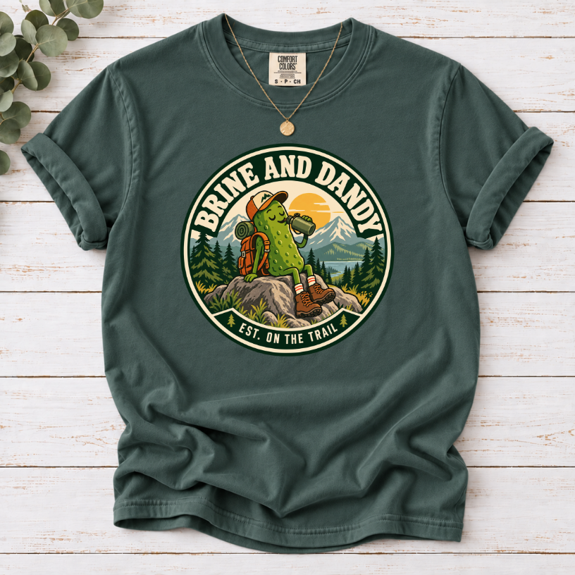 Brine and Dandy Pickle Hiking T-Shirt – Funny Outdoor Adventure Tee