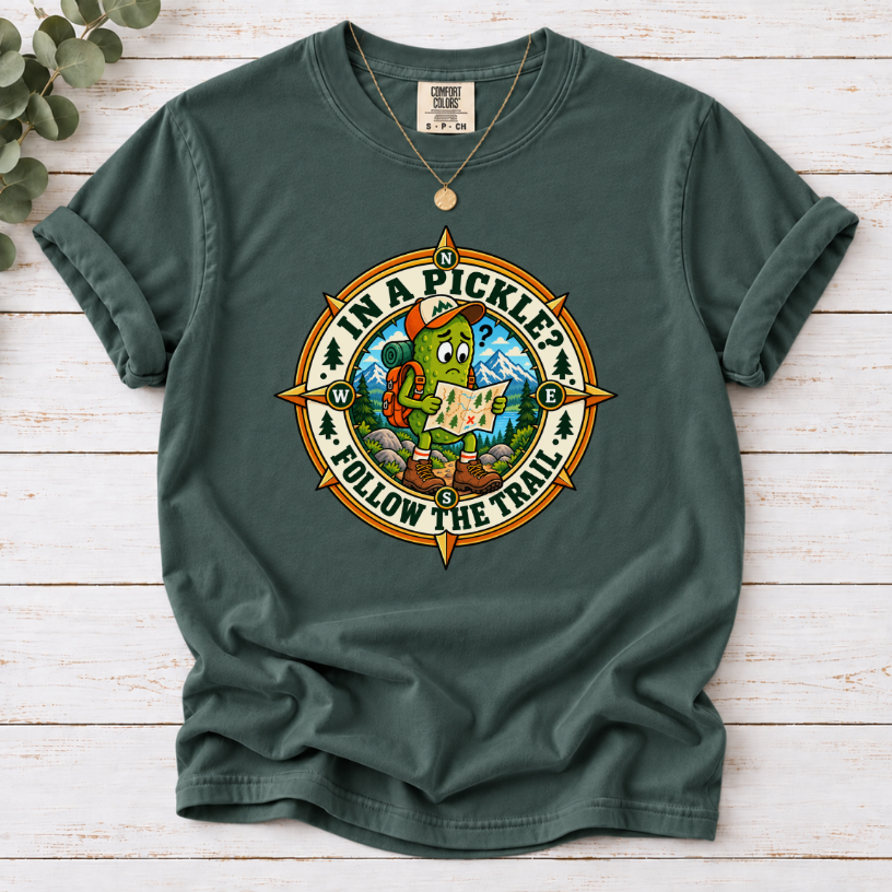 In a Pickle? Follow the Trail T-Shirt – Funny Pickle Hiking Tee