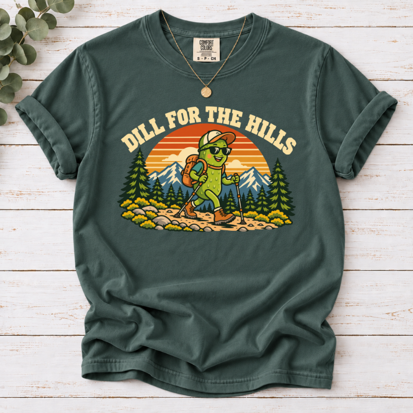 Dill for the Hills Pickle Hiking T-Shirt – Funny Outdoor Adventure Graphic Tee