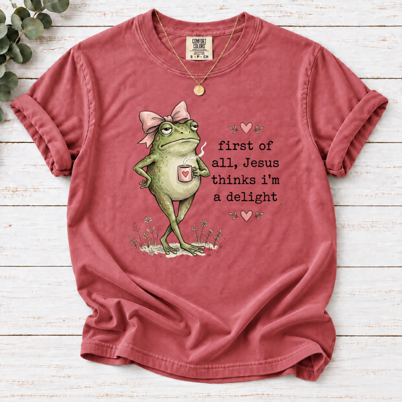 Christian Frog Funny Graphic Tee — "First of All, Jesus Thinks I'm a Delight" Coffee T-Shirt
