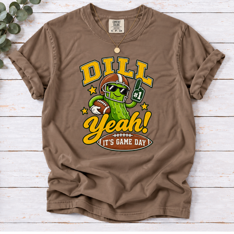 Dill Yeah! It's Game Day Football T-Shirt