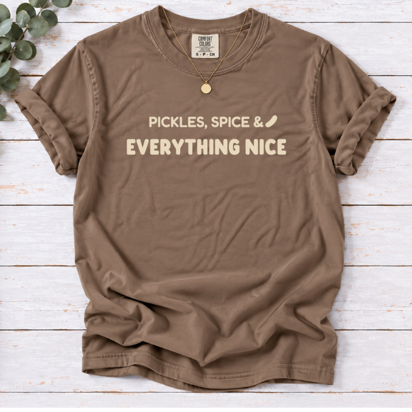 Pickles, Spice & Everything Nice Shirt | Funny Pickle Lover Tee