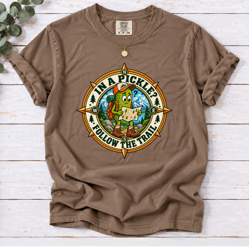 In a Pickle? Follow the Trail T-Shirt – Funny Pickle Hiking Tee