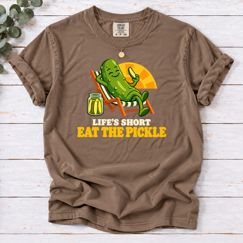 Espresso T-shirt with Life’s Short Eat the Pickle graphic