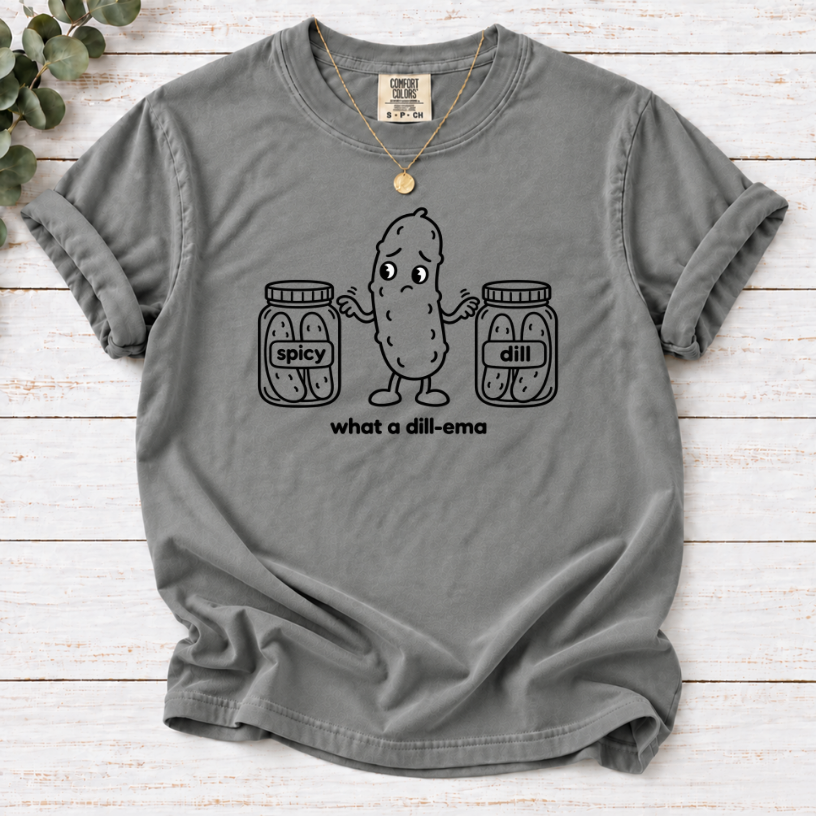 What a Dill-ema Funny Pickle Lover T-Shirt