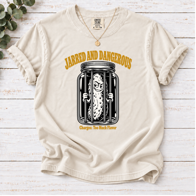 Jarred and Dangerous Funny Pickle Lover T-Shirt