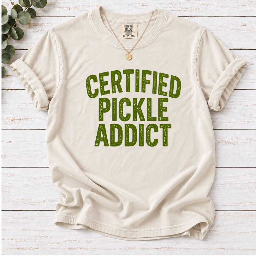 Certified Pickle Addict T-Shirt – Funny Pickle Lover Graphic Tee