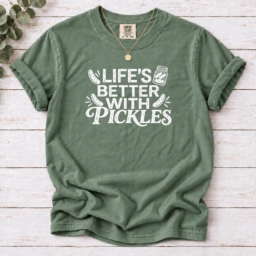 Life’s Better With Pickles T-Shirt – Funny Pickle Lover Tee