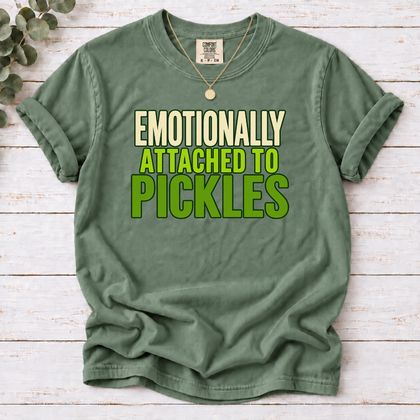 Emotionally Attached to Pickles T-Shirt – Funny Foodie Graphic Tee