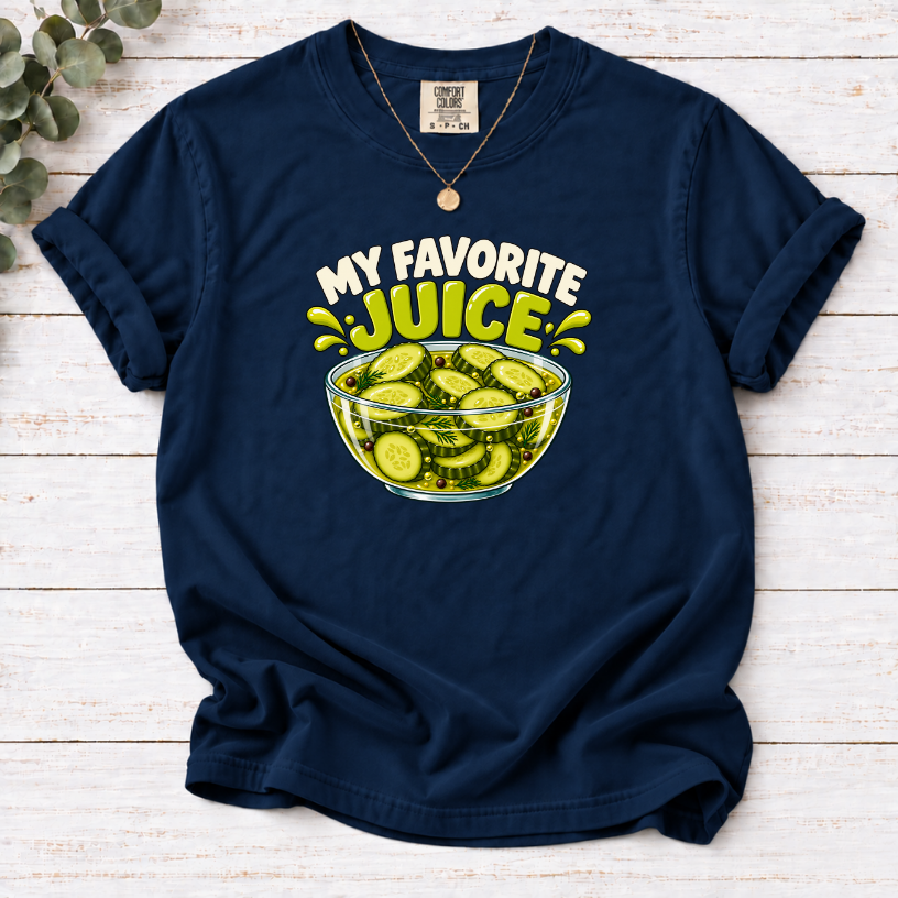 My Favorite Juice Pickle T-Shirt – Funny Pickle Lover Graphic Tee