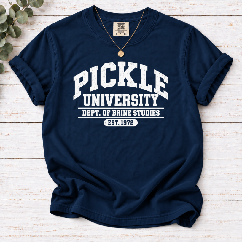 Pickle University Shirt | Dept. of Brine Studies Funny Collegiate Tee
