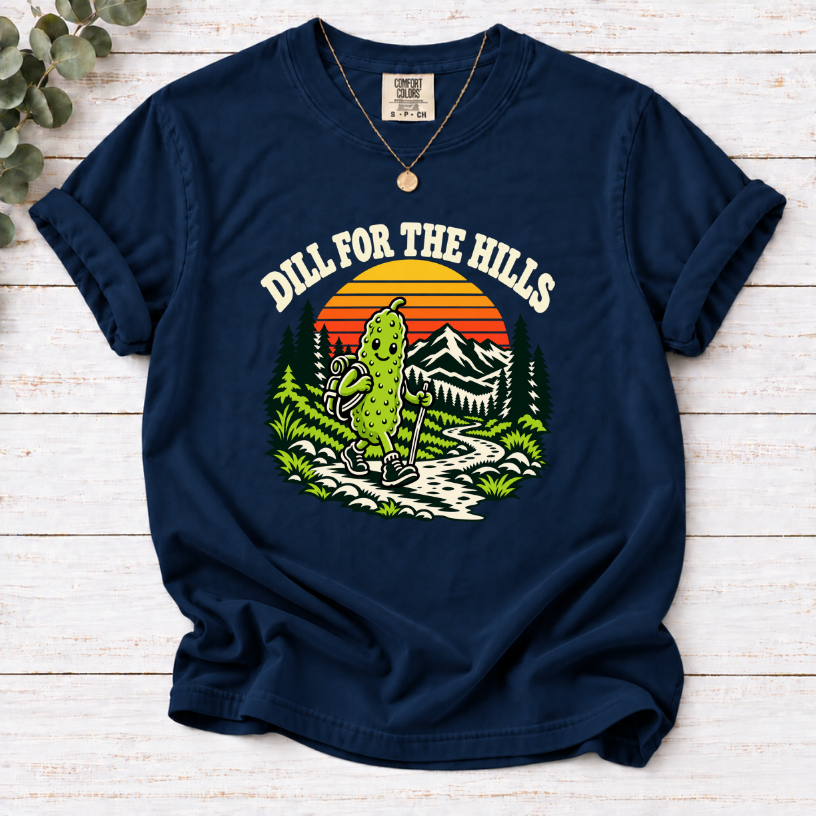 Dill for the Hills Pickle Hiking T-Shirt – Funny Outdoor Adventure Graphic Tee