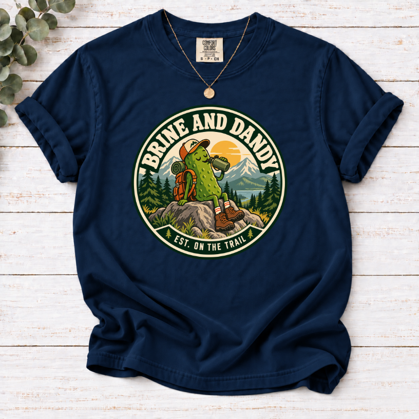 Brine and Dandy Pickle Hiking T-Shirt – Funny Outdoor Adventure Tee