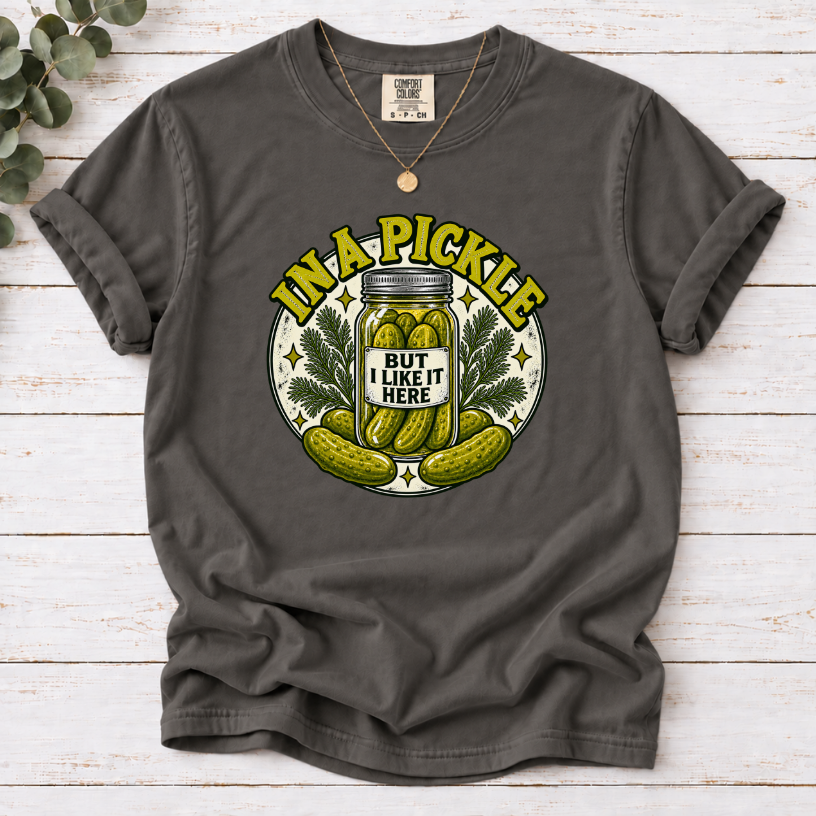 In A Pickle (But I Like It Here) T-Shirt – Vintage Pickle Jar Graphic Tee