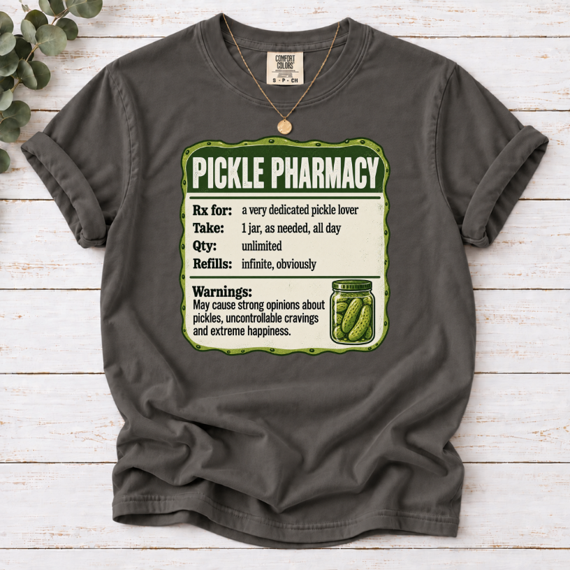 Pickle Pharmacy Prescription Label Funny T-Shirt | Pickle Lover Novelty Tee