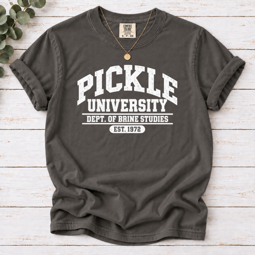 Pickle University Shirt | Dept. of Brine Studies Funny Collegiate Tee