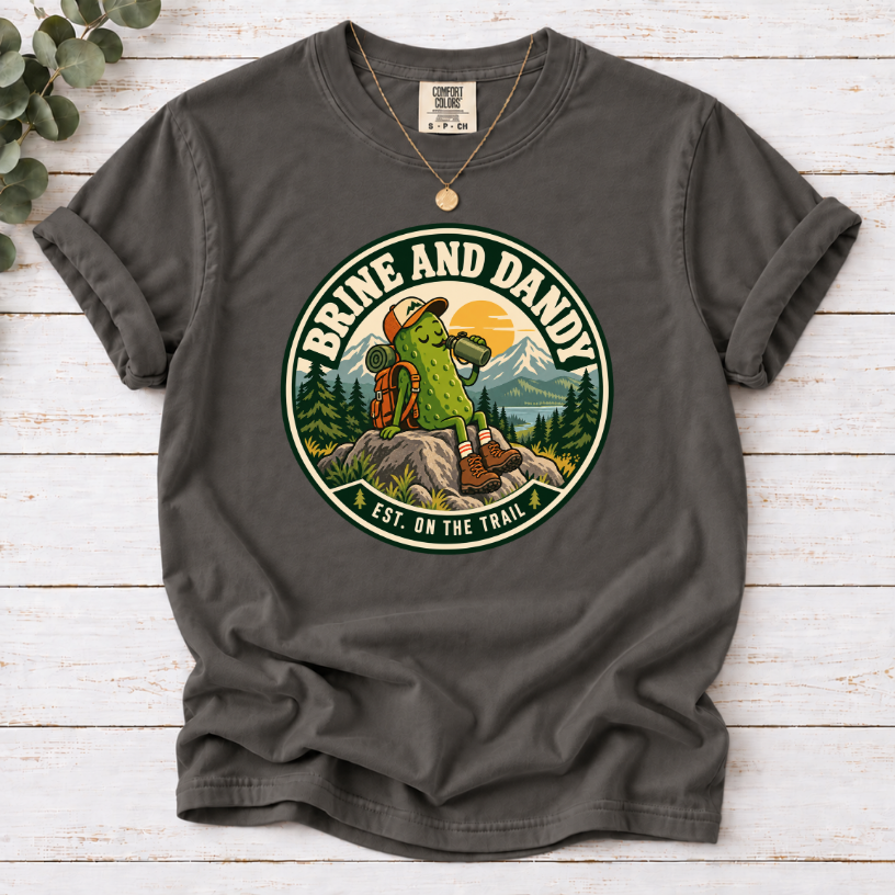 Brine and Dandy Pickle Hiking T-Shirt – Funny Outdoor Adventure Tee