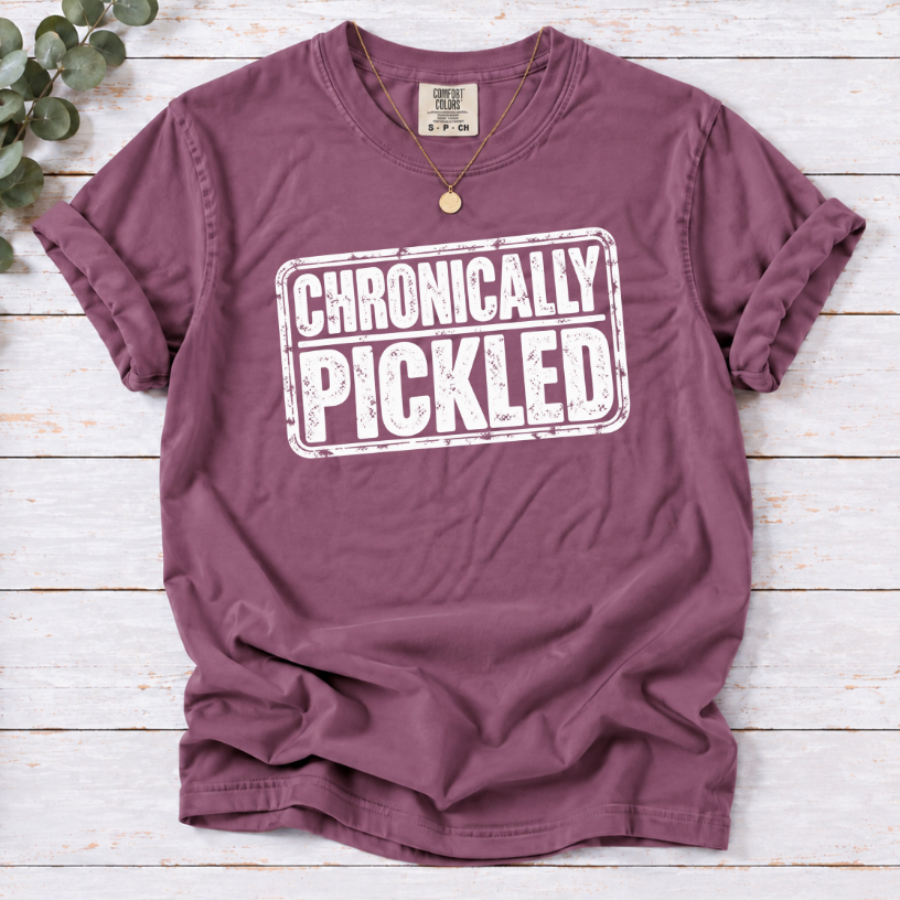 Chronically Pickled Tee | Funny Pickle Lover Shirt