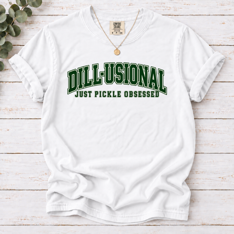 Dill-Usional T-Shirt — Funny Pickle Lover Graphic Tee
