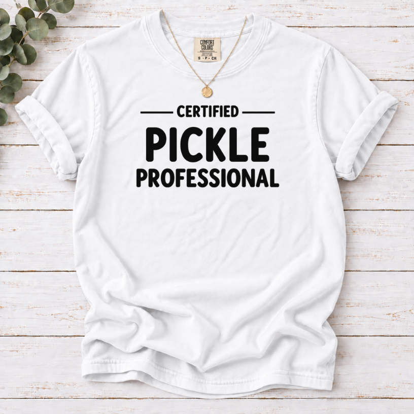 Certified Pickle Professional Shirt | Funny Pickle Lover T-Shirt Gift